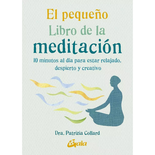 El Pequeño Libro de la Meditacion | Libro